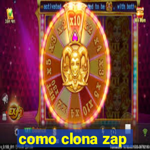 como clona zap